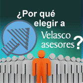 ¿Por qué elegir a Velasco Asesores?